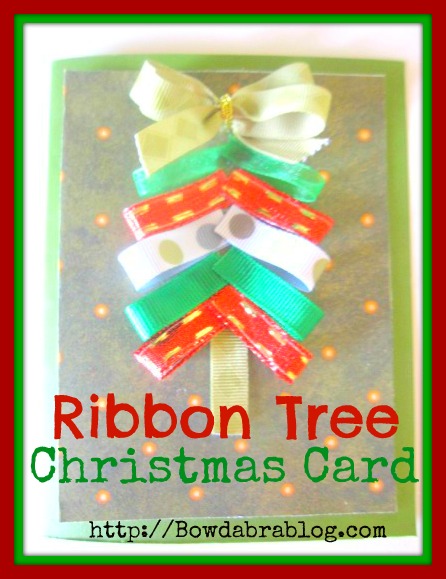 bow ribbon tree1 Ribbon Tree Christmas in July Card for gifts