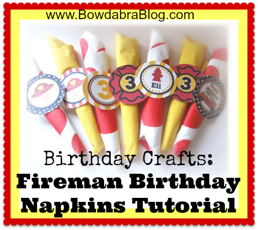 Birthday Crafts Fireman Birthday Napkins <br />