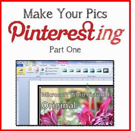 Make Your Pics Pinterestig Part One 2