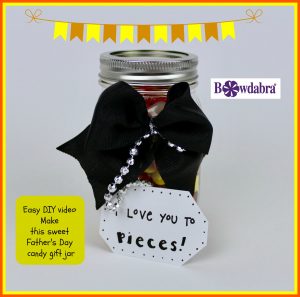 sweet Father's Day candy gift jar