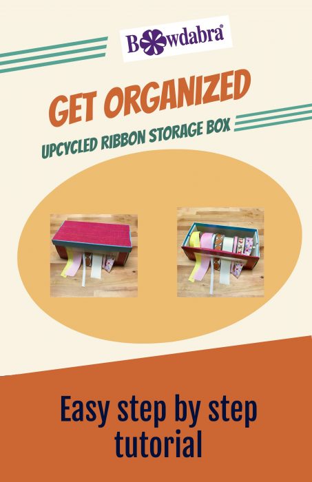 upcycled ribbon storage box