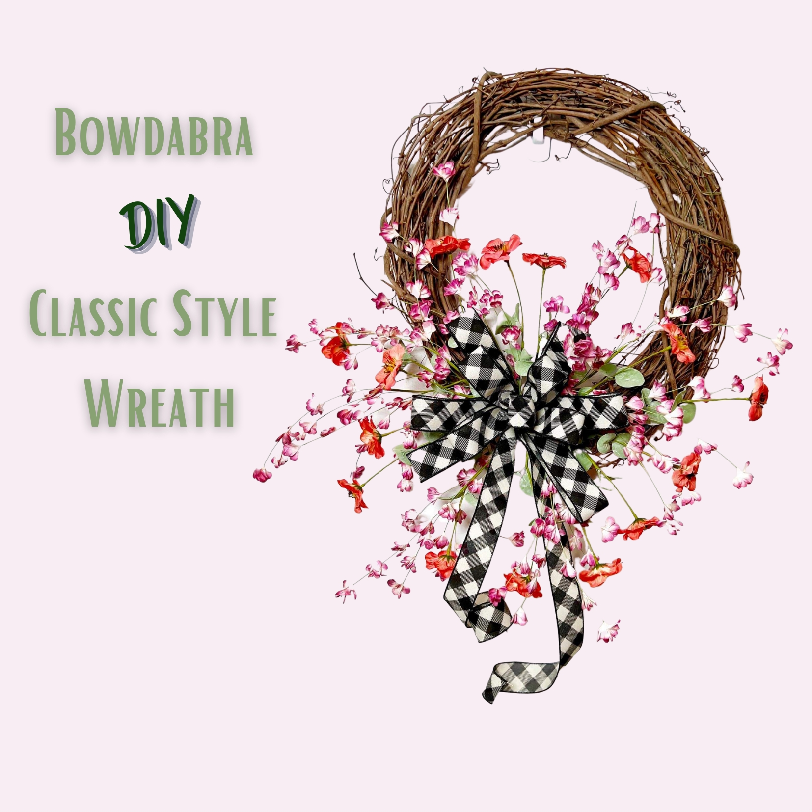 How To Make DIY Classic Style Wreath & Bows