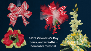 6 DIY Valentine’s Day bows, and wreaths – Bowdabra Tutorial