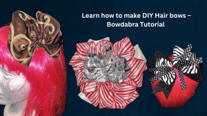 Learn how to make DIY Hair bows – Bowdabra Tutorial