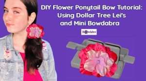 How to make a playful Bowdabra ponytail holder from an affordable dollar store lei