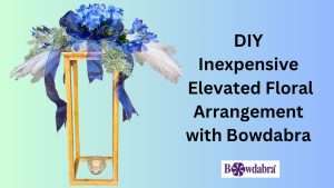 Super easy Video how to make the best inexpensive elevated floral arrangement