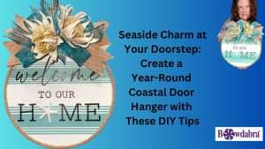 How to make a special year round coastal door hanger guaranteed to please