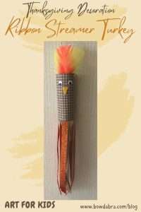 How to Make the Perfect Ribbon Streamer Thanksgiving Turkey Decoration