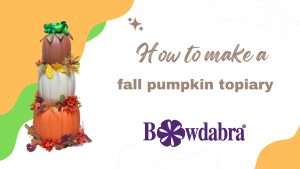 Celebrate the season – How to easily make a colorful fall pumpkin topiary