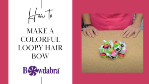 How to make a colorful and fun loopy hair bow