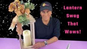 How to Make a Stunning Lantern Swag with Bowdabra: A Video DIY Guide
