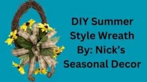How to Make the most Gorgeous Summer Wreath: Easy DIY Video Tutorial