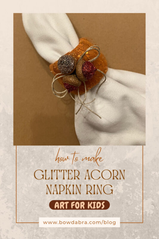 Glitter Acorn Autumn Napkin Ring