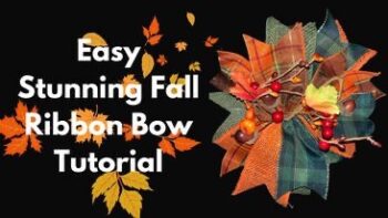 Video DIY: How to Make a Stunning fall Scrap Ribbon Bow