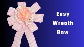 Video DIY – How to Make the Easiest Wreath Bow with Bowdabra