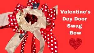 How to Make the Best Valentine’s Day Door Bow with Bowdabra