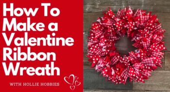  Valentine's Day ribbon wreath