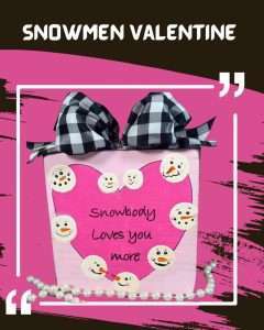 How to make a snowmen Heart Craft: Perfect Valentine’s Gift