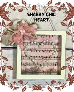 How to easily Make the most beautiful Shabby Chic Heart Decor