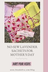 How to Make No-Sew Lavender Sachets for a Sweet Mother’s Day Gift