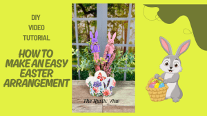 How to make an adorable and easy Easter arrangement