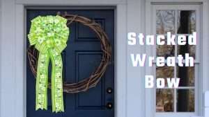 How to Make a Spring/Summer Stacked Wreath Bow with Bowdabra!