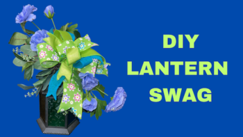 DIY lantern swag