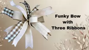 How to make a 3 ribbon funky bow–easy video DIY