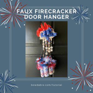 Faux Firecracker Door Hanger (Instagram)