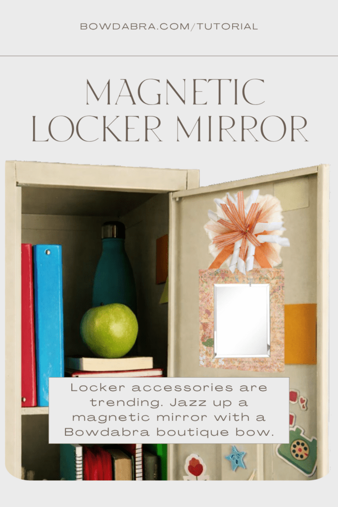How to Make the Perfect Trendy Magnetic Locker Mirror Accessory
