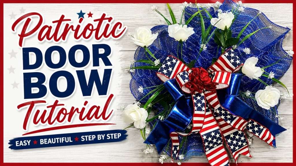 How to Make a Patriotic Summer Door Swag – Easy & Festive DIY