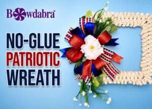 no-glue patriotic wreath
