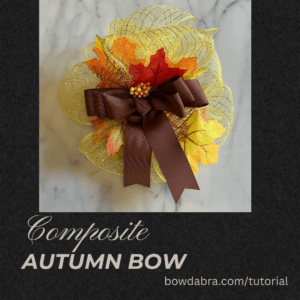 Composite Autumn Bow (Instagram)