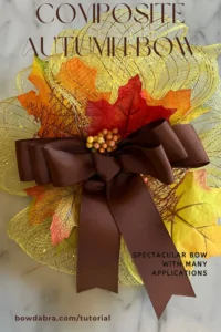 Composite Autumn Bow Tutorial: Ribbons, Leaves, and Berries for Fall Décor