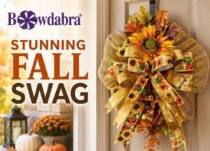 How to make the most beautiful autumn swag with Bowdabra