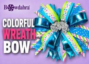 How to make this colorful wreath bow – easy video DIY