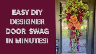 EASY DIY DESIGNER DOOR SWAG IN MINUTES!